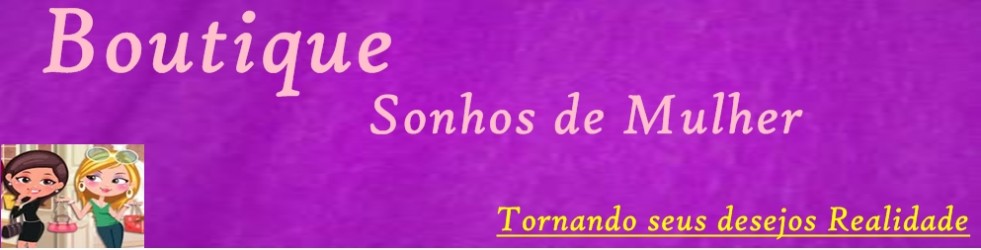 boutique sonhos de mulher